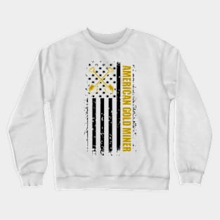 American Gold Miner Crewneck Sweatshirt